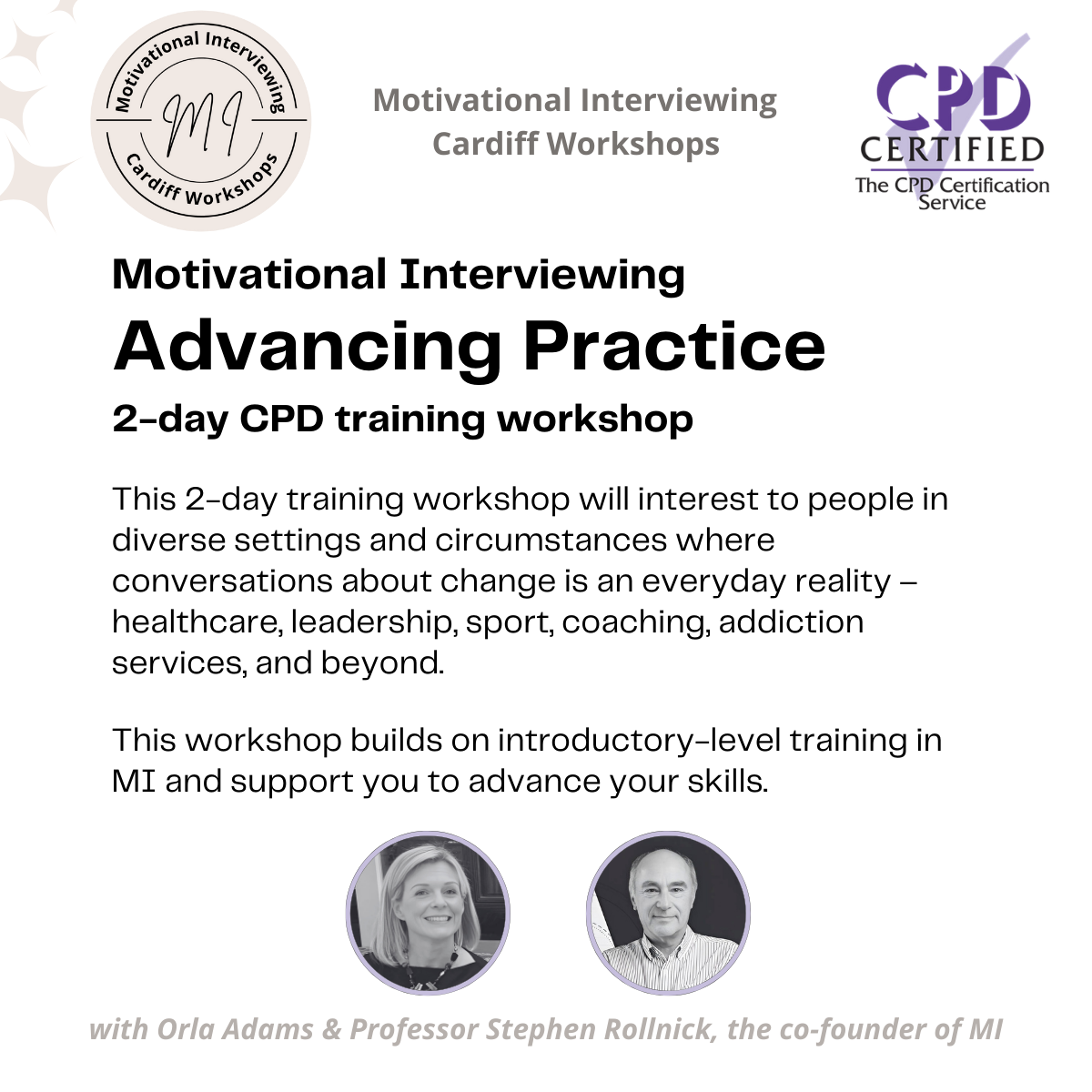 Motivational Interviewing Advancing Practice  2-day CPD training workshop